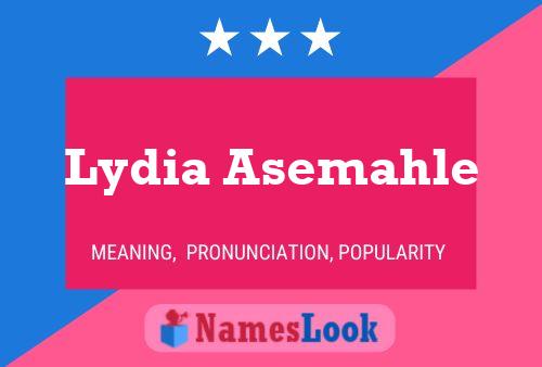 Постер имени Lydia Asemahle