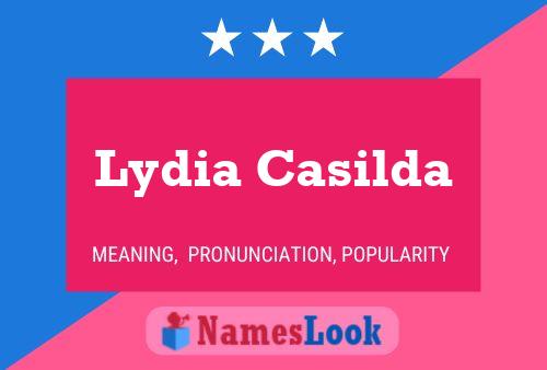 Постер имени Lydia Casilda