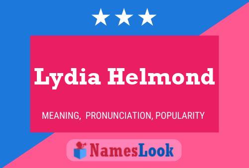 Постер имени Lydia Helmond