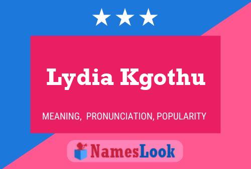 Постер имени Lydia Kgothu