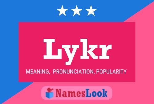 Постер имени Lykr