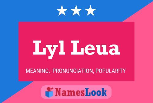 Постер имени Lyl Leua