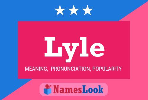 Постер имени Lyle