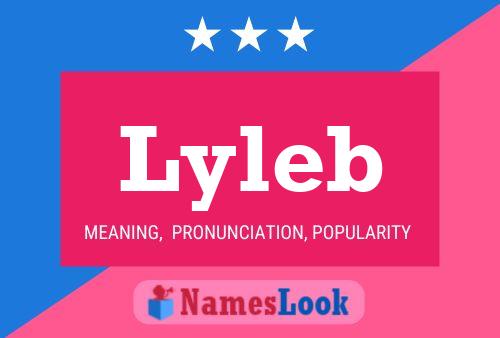 Постер имени Lyleb