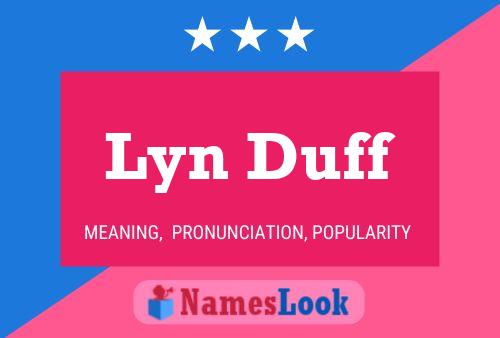 Постер имени Lyn Duff