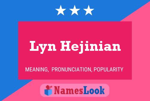 Постер имени Lyn Hejinian