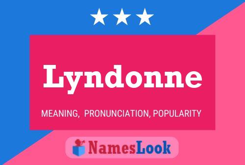 Постер имени Lyndonne