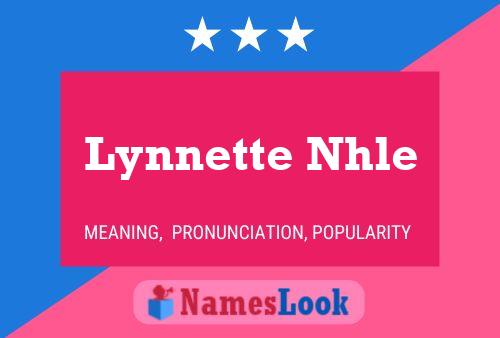 Постер имени Lynnette Nhle