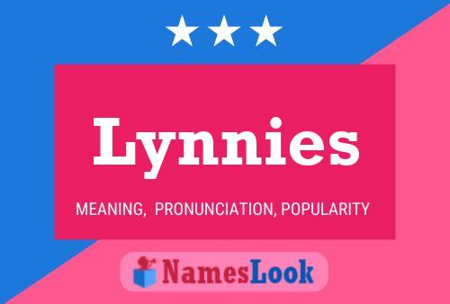 Постер имени Lynnies