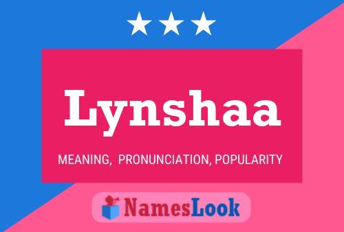 Постер имени Lynshaa