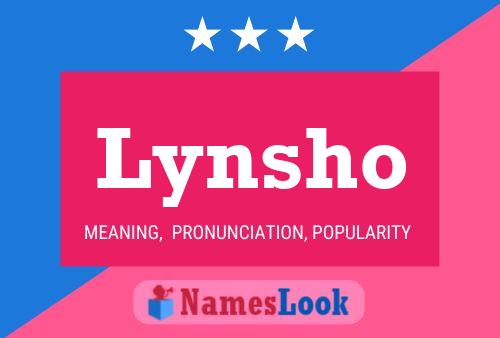 Постер имени Lynsho