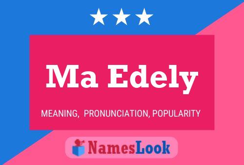 Постер имени Ma Edely