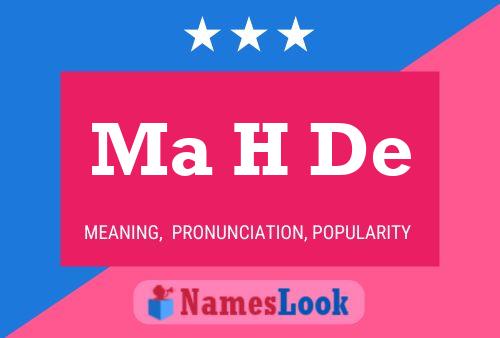 Постер имени Ma H De