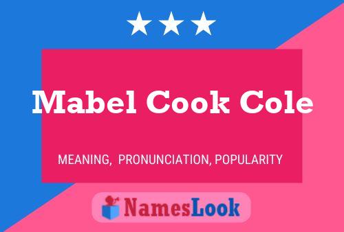 Постер имени Mabel Cook Cole