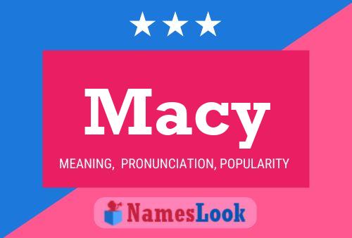 Постер имени Macy