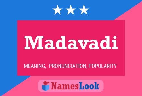 Постер имени Madavadi