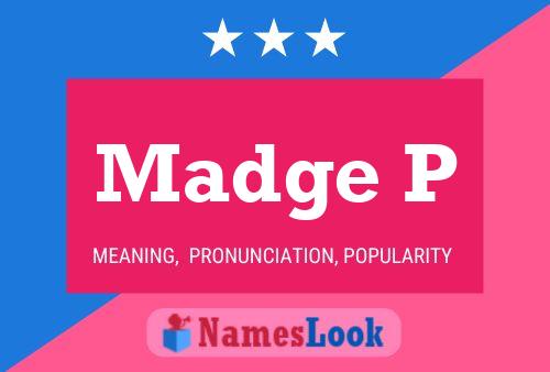 Постер имени Madge P