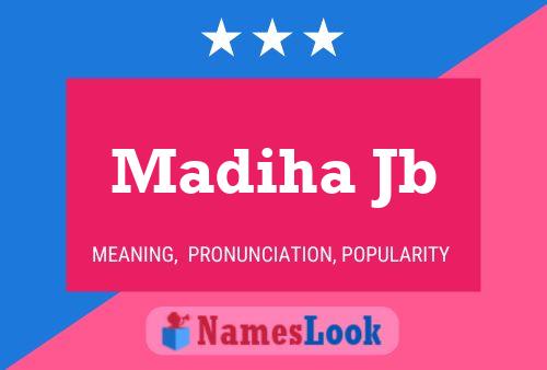 Постер имени Madiha Jb