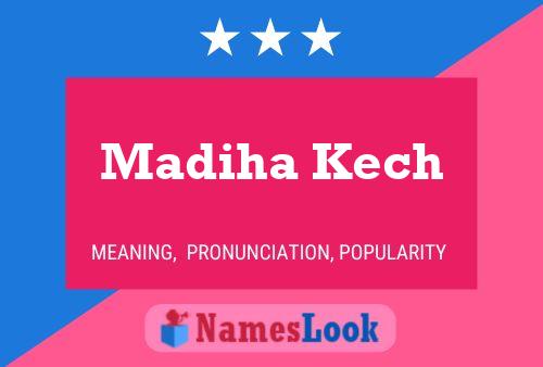 Постер имени Madiha Kech