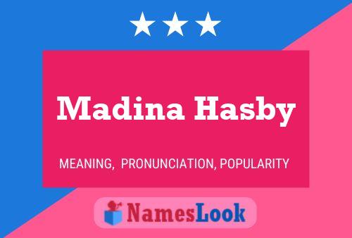 Постер имени Madina Hasby