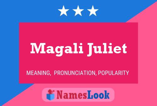 Постер имени Magali Juliet