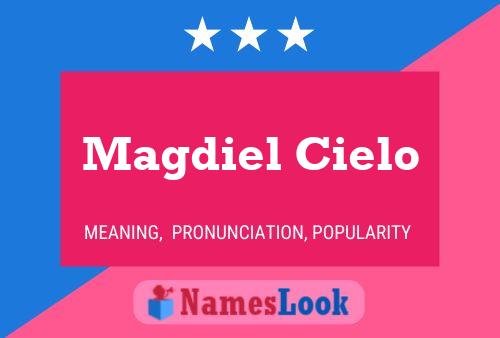 Постер имени Magdiel Cielo