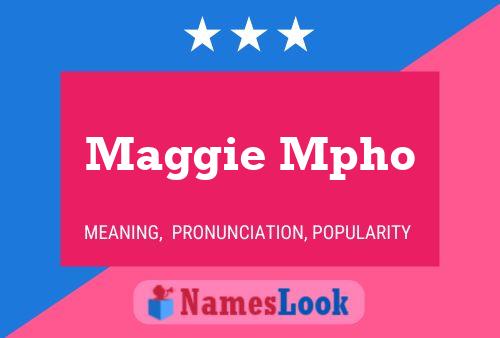 Постер имени Maggie Mpho