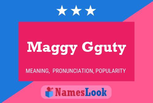 Постер имени Maggy Gguty