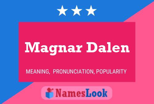 Постер имени Magnar Dalen