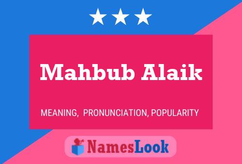 Постер имени Mahbub Alaik