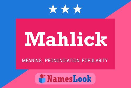 Постер имени Mahlick