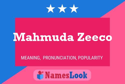 Постер имени Mahmuda Zeeco