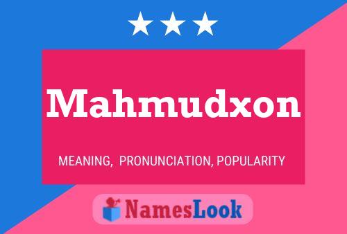 Постер имени Mahmudxon