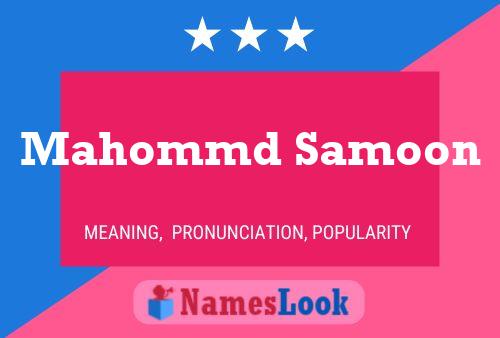 Постер имени Mahommd Samoon