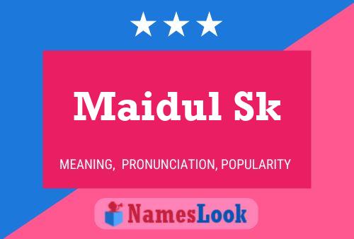 Постер имени Maidul Sk