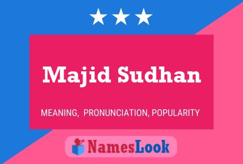 Постер имени Majid Sudhan