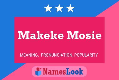 Постер имени Makeke Mosie