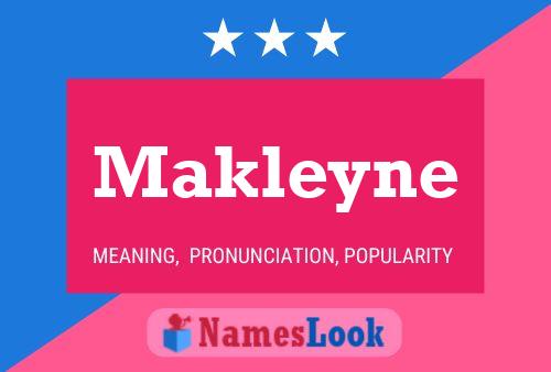 Постер имени Makleyne