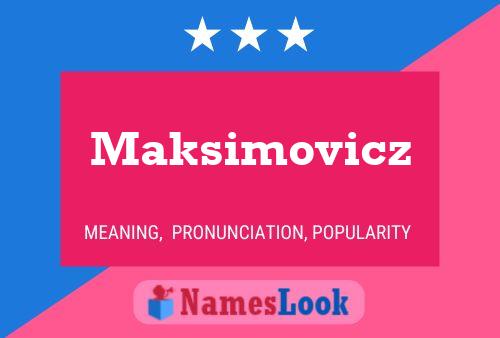 Постер имени Maksimovicz