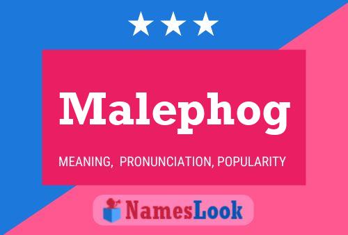 Постер имени Malephog