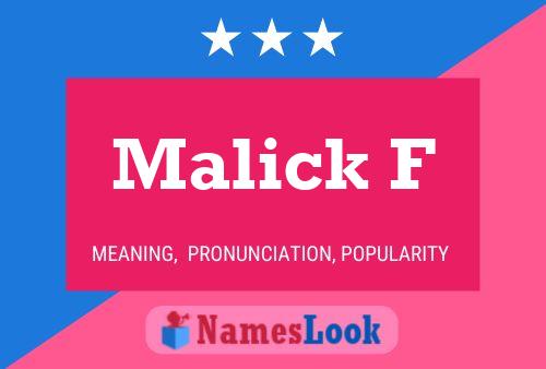 Постер имени Malick F