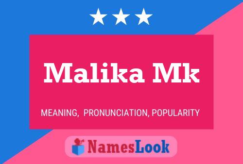 Постер имени Malika Mk