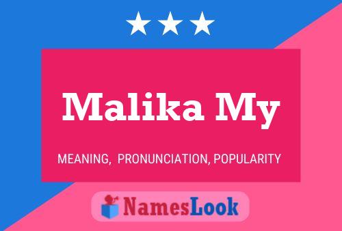 Постер имени Malika My