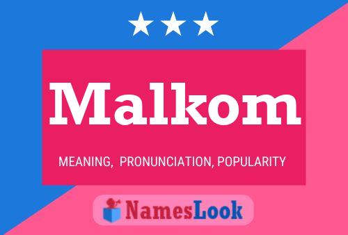 Постер имени Malkom