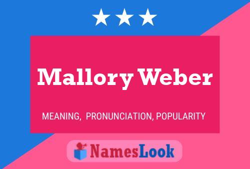 Постер имени Mallory Weber