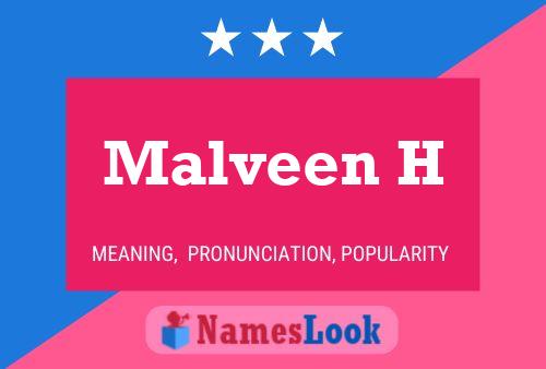 Постер имени Malveen H