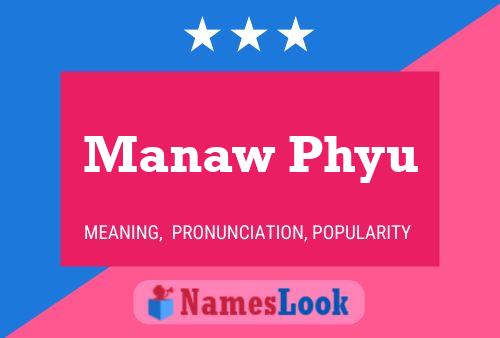 Постер имени Manaw Phyu