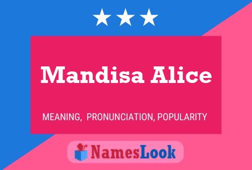 Постер имени Mandisa Alice