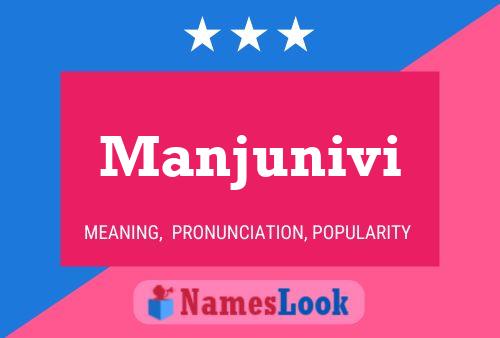 Постер имени Manjunivi