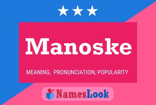 Постер имени Manoske